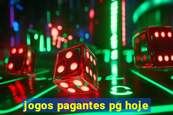 jogos pagantes pg hoje